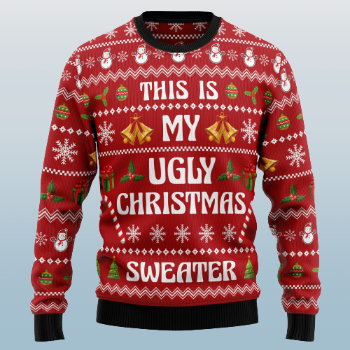 This Is My Ugly Christmas Ugly Christmas Sweater For Men & Women Christmas Gift Sweater US1464 - WeCustomit