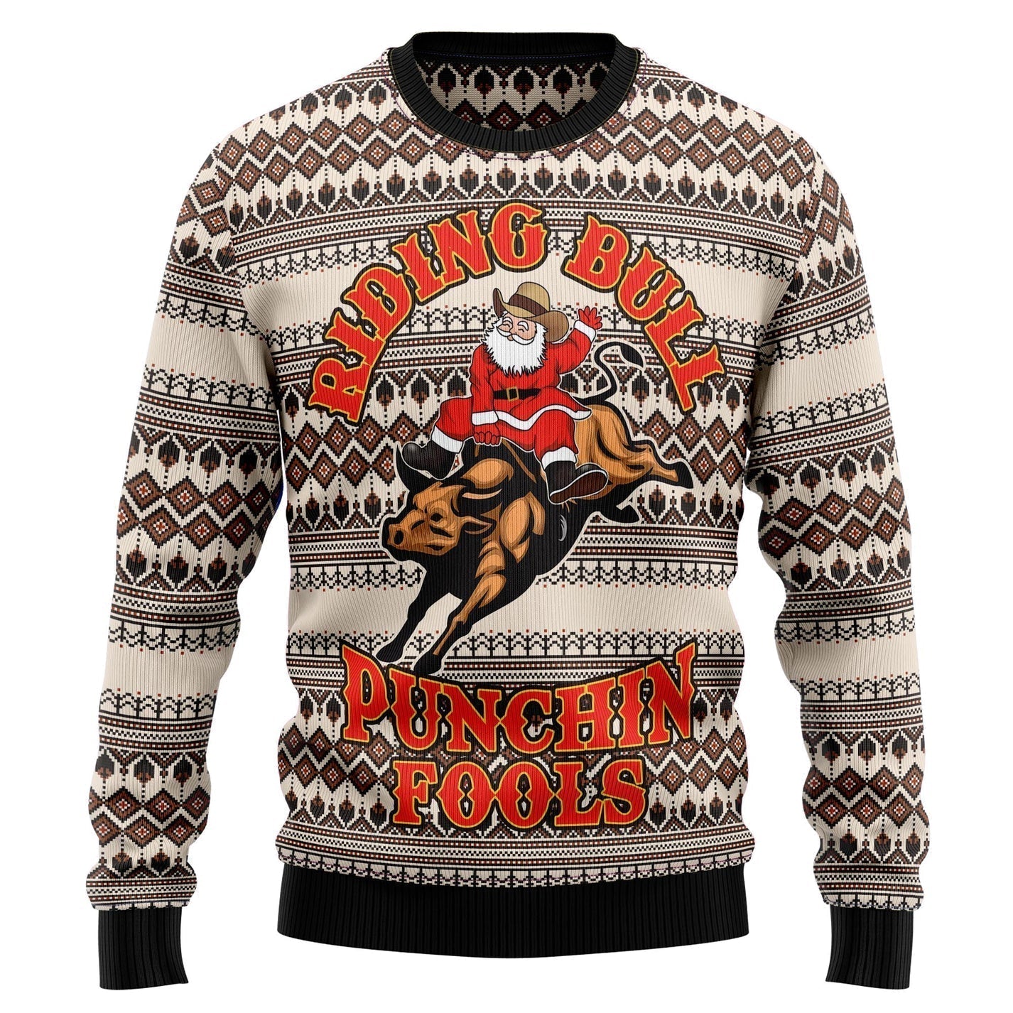 Riding Bulls Punchin Fools Ugly Christmas Sweater For Men & Women Christmas Gift Sweater US3316 - WeCustomit