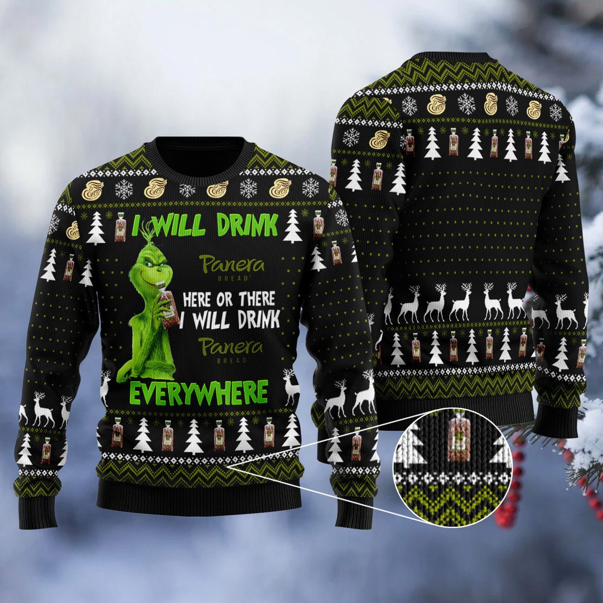 Panera Bread Grinch Will Drink Everywhere Ugly Sweater - WeCustomit