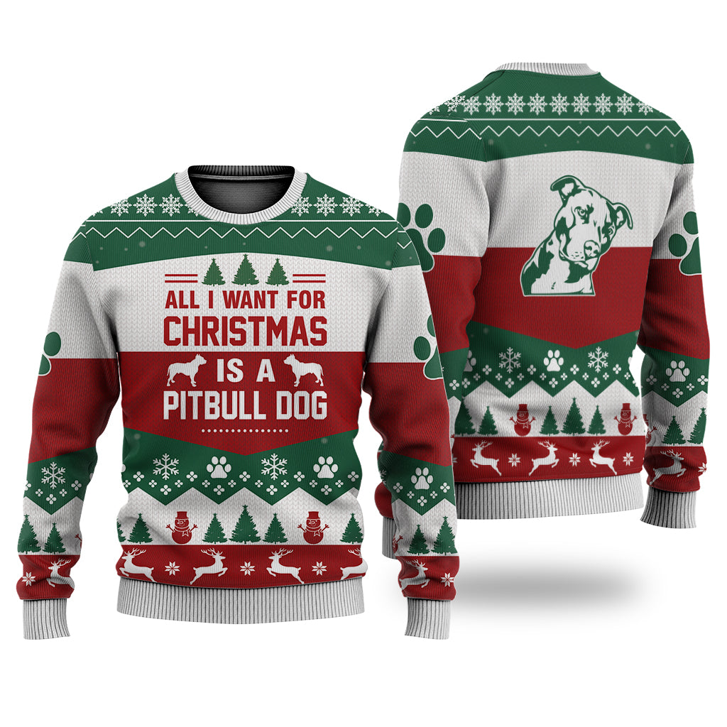Pitbull Dog All I Want For Christmas Sweater Christmas Knitted Print Sweatshirt - Best Gift For Christmas, Noel - Christmas Signature - WeCustomit