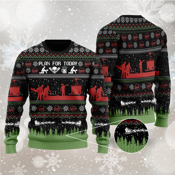 Plan For Today Ugly Christmas Sweater For Men & Women Christmas Gift Sweater US1981 - WeCustomit