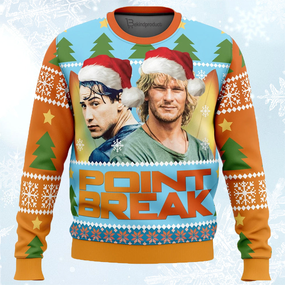 Point Break Ugly Christmas Sweater For Men & Women Christmas Gift Sweater PT702 - WeCustomit