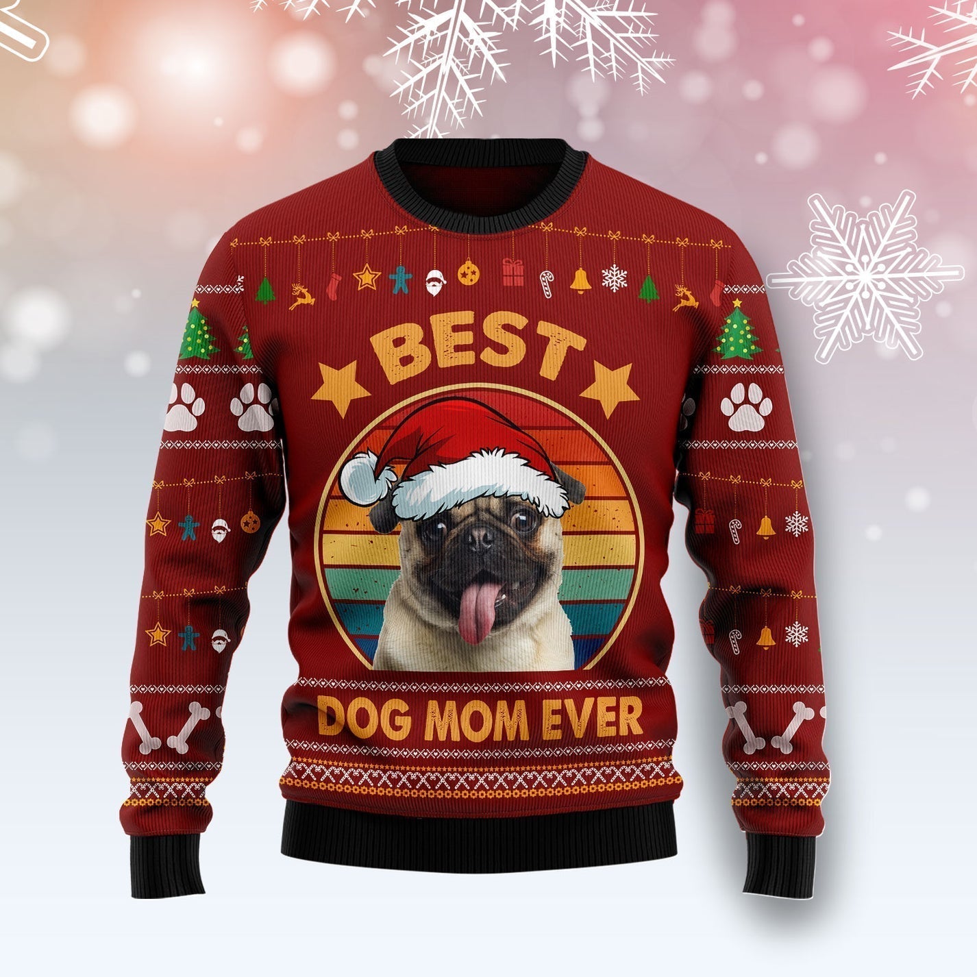 Best Dog Mom Ever Ugly Christmas Sweater For Men & Women Christmas Gift Sweater US2906 - WeCustomit