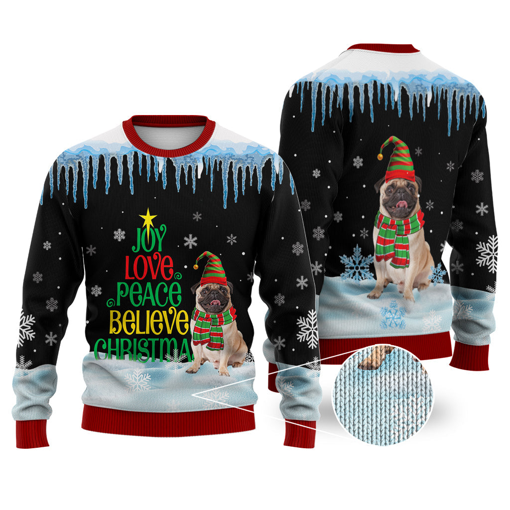 Pug Dog Joy Love Peace Believe Christmas Sweater Christmas Knitted Print Sweatshirt - Best Gift For Christmas, Noel - WeCustomit