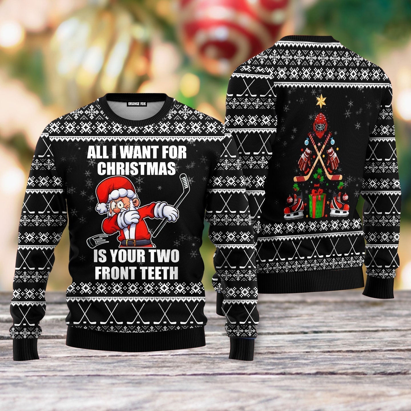 Santa Hockey Wants Your Two Front Teeth Ugly Christmas Sweater - WeCustomit
