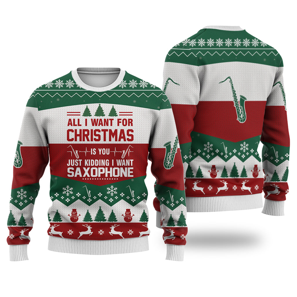 Saxophone All I want for Christmas Sweater Christmas Knitted Print Sweatshirt - Best Gift For Christmas, Noel - Christmas Signature - WeCustomit