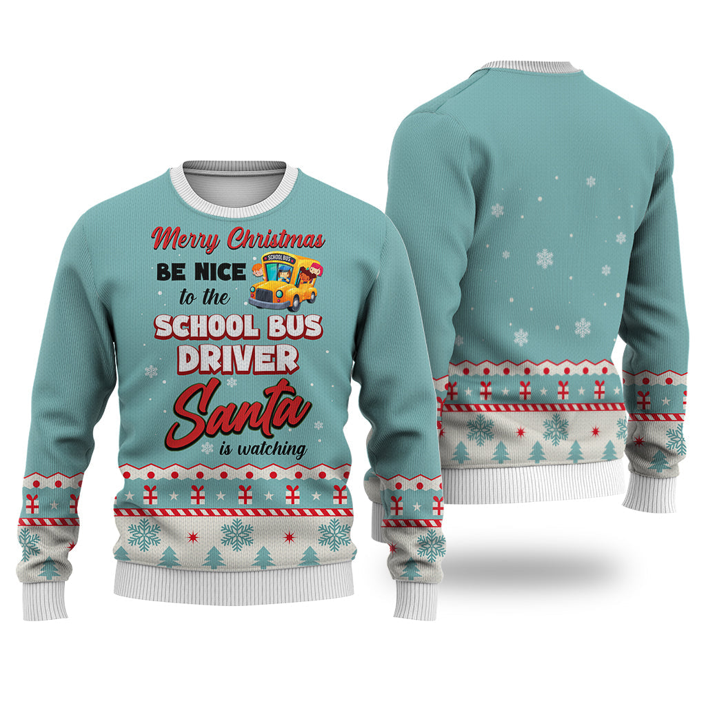 School Bus Driver Merry Christmas Be Nice Sweater Christmas Knitted Print Sweatshirt - Best Gift For Christmas, Noel - WeCustomit