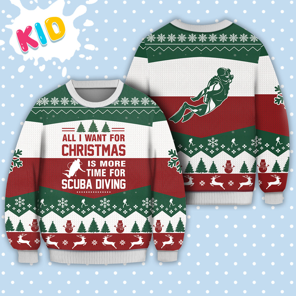 Scuba Diving All I Want For Christmas Sweater Christmas Knitted Print Sweatshirt - Best Gift For Christmas, Noel - Christmas Signature - WeCustomit