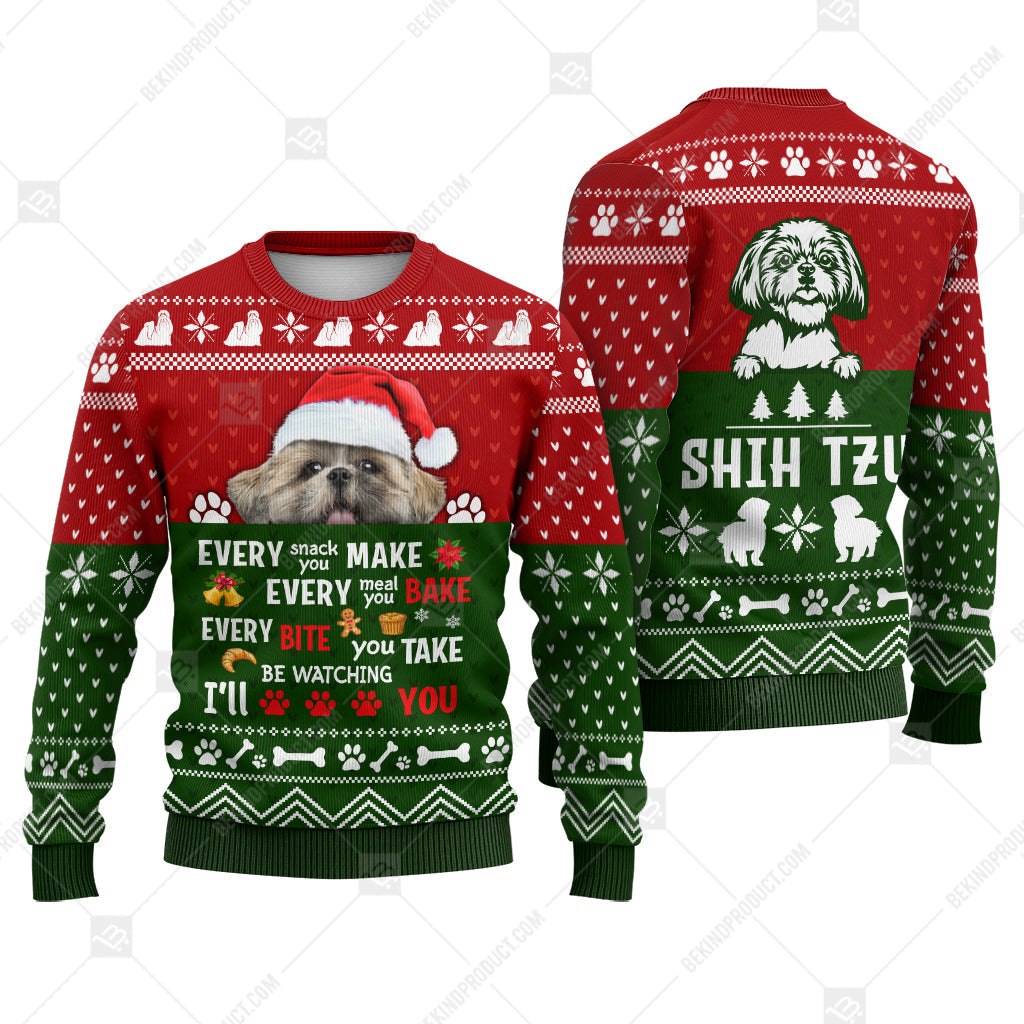Shih Tzu Dog Sweater Christmas Every Snack Meal Bite You Make Sweater Christmas Knitted Print Sweatshirt - Best Gift For Christmas, Noel - WeCustomit