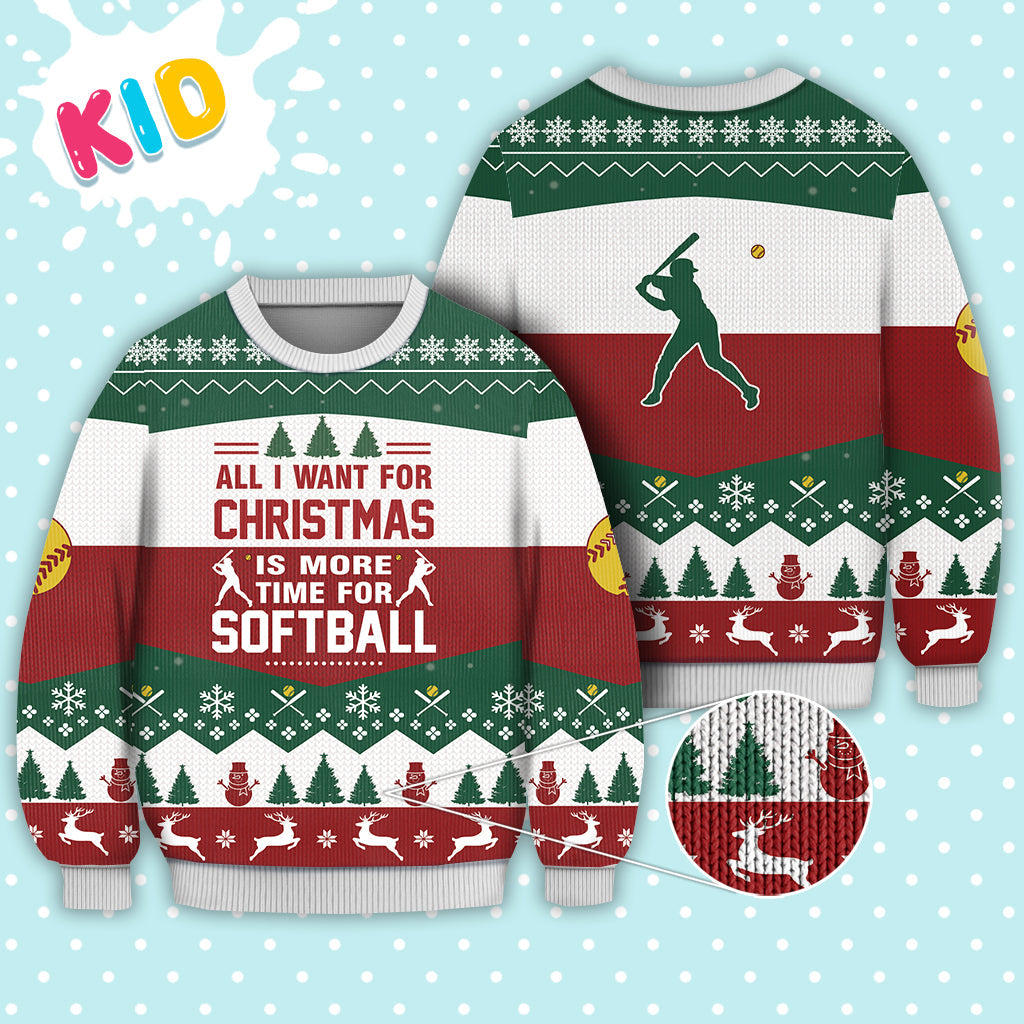Softball All I Want For Christmas Sweater Christmas Knitted Print Sweatshirt - Best Gift For Christmas, Noel - Christmas Signature - WeCustomit