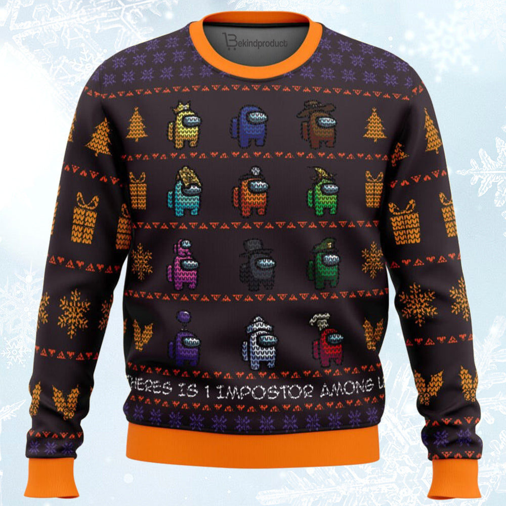 There Is One Impostor Among Us Ugly Christmas Sweater For Men & Women Christmas Gift Sweater BH245 - WeCustomit