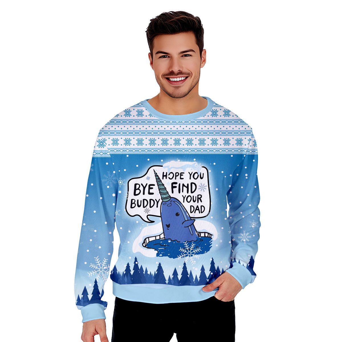 Bye Buddy, Hope You Find Your Dad Funny Ugly Christmas Sweater - WeCustomit