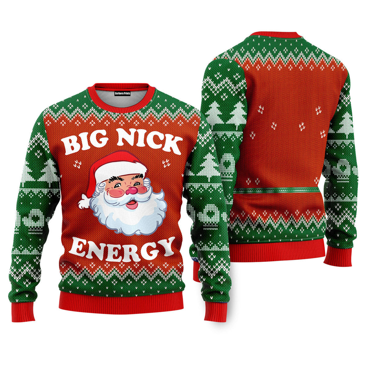 Big Nick Energy Santa Funny Ugly Christmas Sweater - WeCustomit