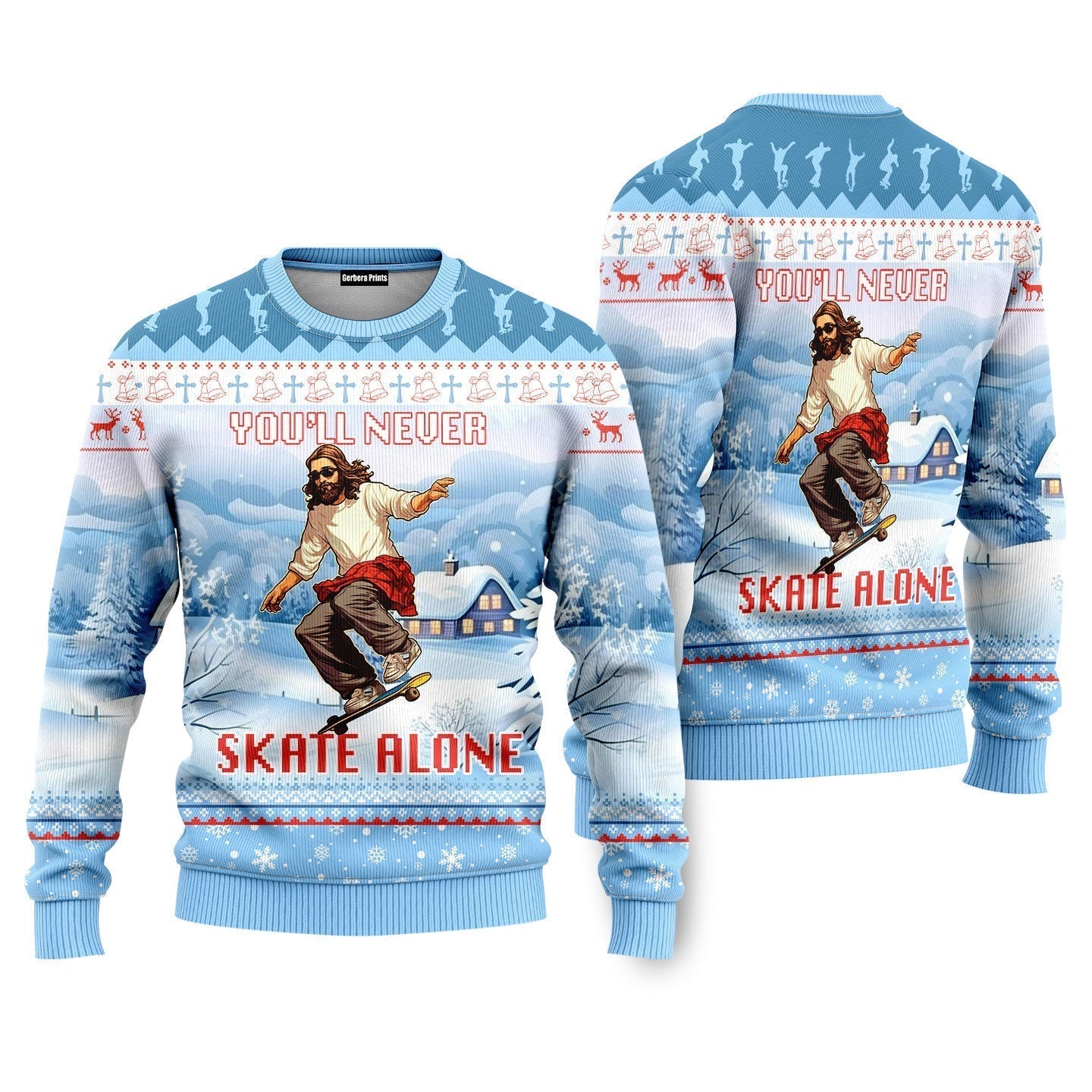 You'll Never Skate Alone Christian Skateboarding Ugly Christmas Sweaters - WeCustomit
