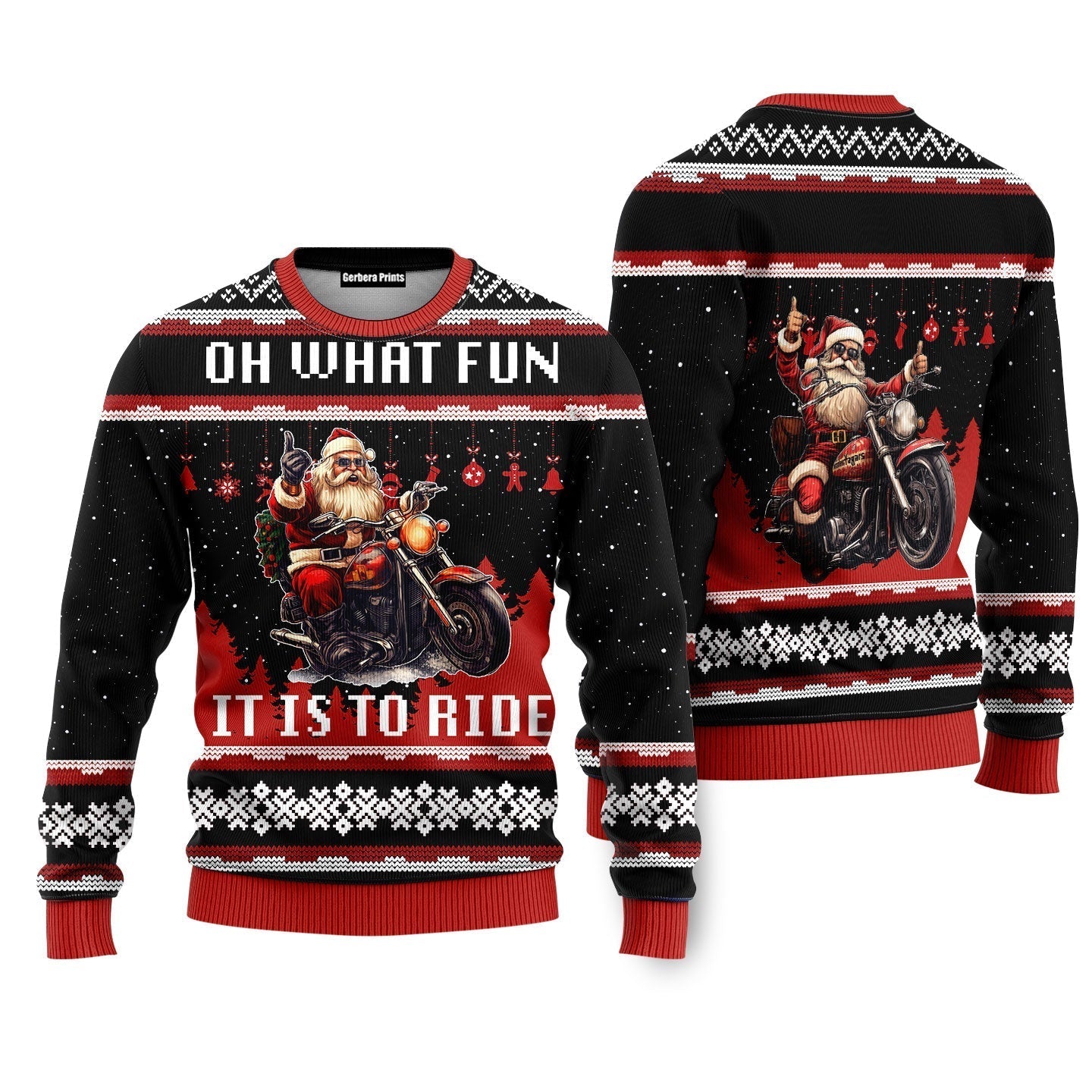 Oh What Fun It Is To Ride Santa Drive Motorbike Christmas Sweater - WeCustomit