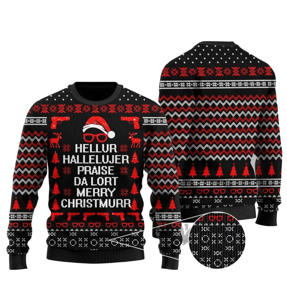 Hellur Hallelujer Praise Da Lort Merry Christmas Ugly Christmas Sweater For Men & Women Christmas Gift Sweater US2090 - WeCustomit