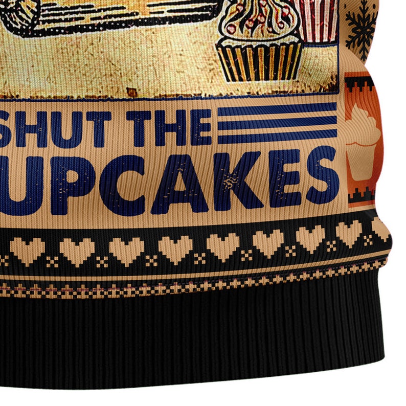 Shut The Fucupcakes Christmas Ugly Christmas Sweater For Men & Women Christmas Gift Sweater US2399 - WeCustomit
