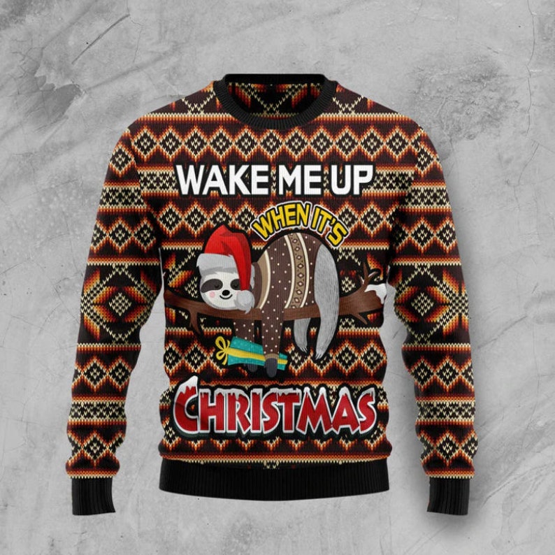 Sloth Wake Me Up When It's Christmas Ugly Christmas Sweater For Men & Women Christmas Gift Sweater US2680 - WeCustomit