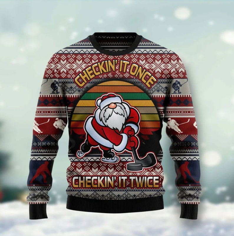 Hockey Checking It Once Checking It Twice Ugly Christmas Sweater For Men & Women Christmas Gift Sweater US2698 - WeCustomit