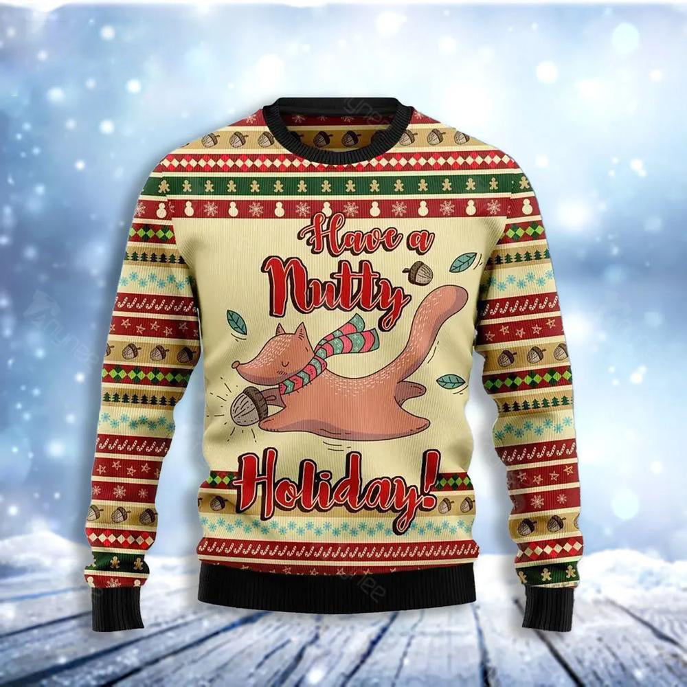 Have A Nutty Holiday Ugly Christmas Sweater For Men & Women Christmas Gift Sweater US3087 - WeCustomit