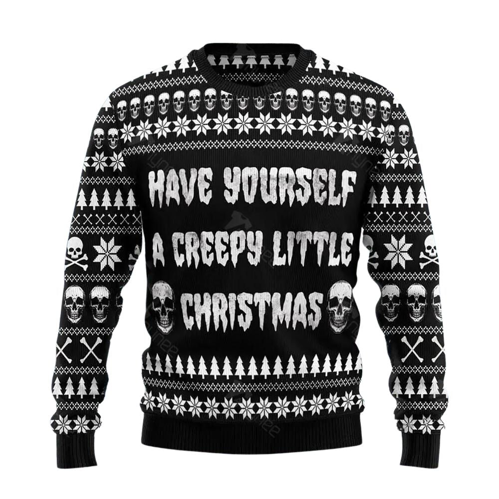 Have Yourself A Creepy Little Christmas Ugly Christmas Sweater For Men & Women Christmas Gift Sweater US3089 - WeCustomit