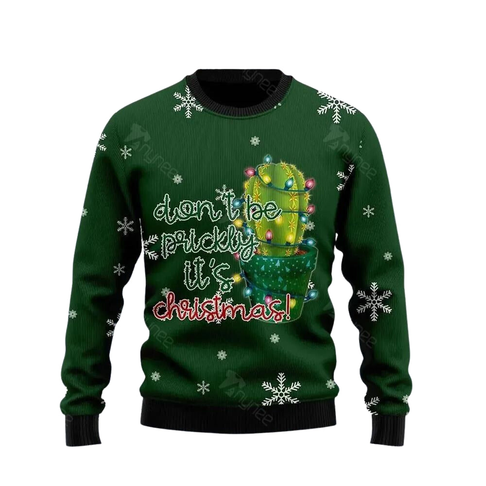 Cactus Do Not Be Prickly Ugly Christmas Sweater For Men & Women Christmas Gift Sweater US3651 - WeCustomit