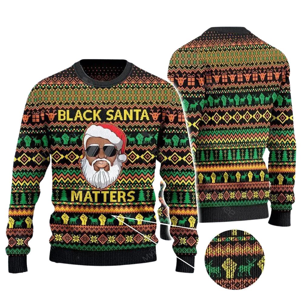 Black Santa Matters Ugly Christmas Sweater For Men & Women Christmas Gift Sweater US3733 - WeCustomit