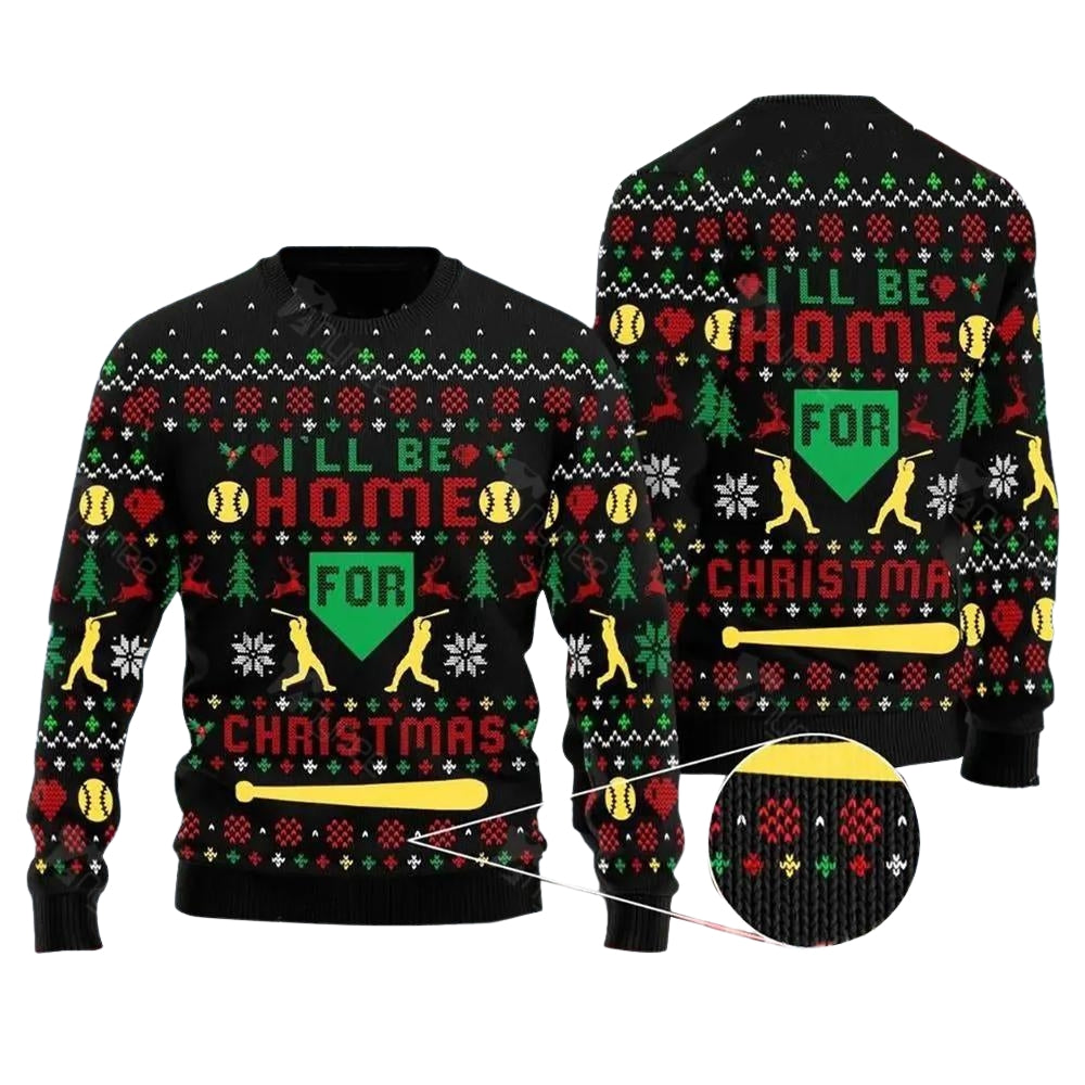 Baseball I'll Be Home Ugly Christmas Sweater For Me & Women Christmas Gift Thanksgiving Sweater US3745 - WeCustomit