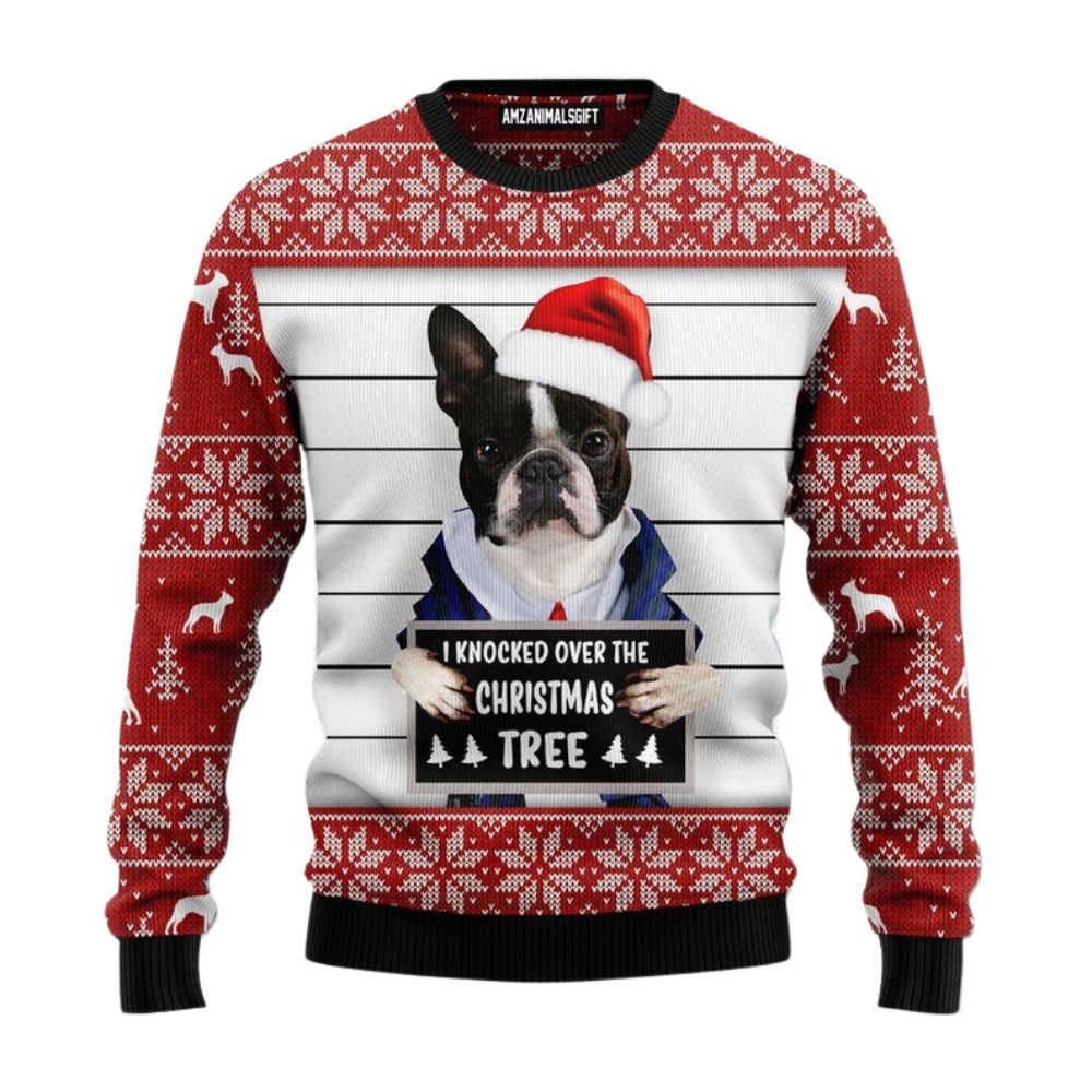 Boston Terrier Ugly Christmas Sweater For Men & Women Christmas Gift Sweater US4437 - WeCustomit