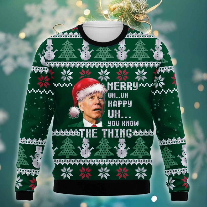 You Know The Thing Ugly Christmas Sweater For Men & Women Christmas Gift Sweater US4451 - WeCustomit