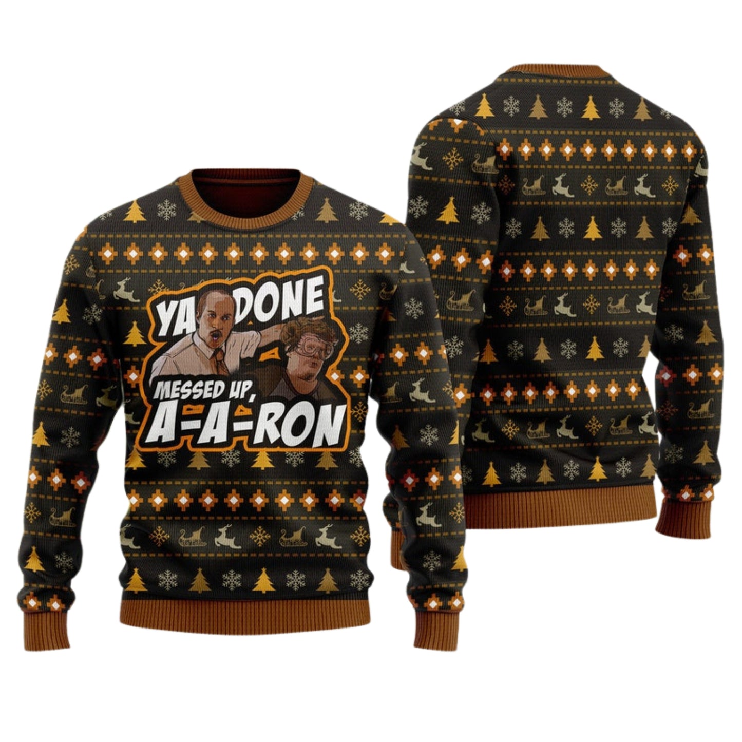 Messed Up Aaron Ugly Christmas Sweater For Men & Women Christmas Gift Sweater US4490 - WeCustomit