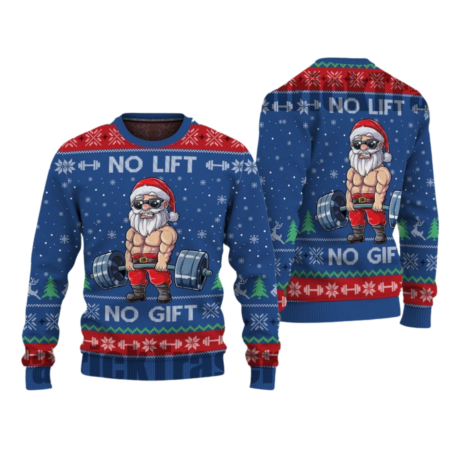 No Lift No Gift Santa Gym Lover Ugly Christmas Sweater For Men & Women Christmas Gift Sweater US4552 - WeCustomit