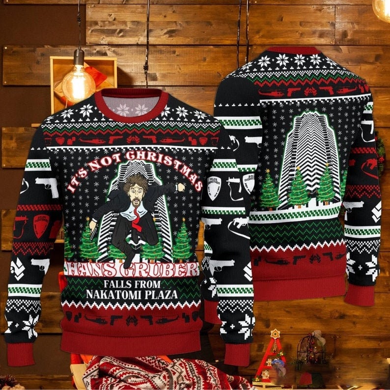 It's Not Christmas Nakatomi Plaza Ugly Christmas Sweater For Men & Women Christmas Gift Sweater US4571 - WeCustomit
