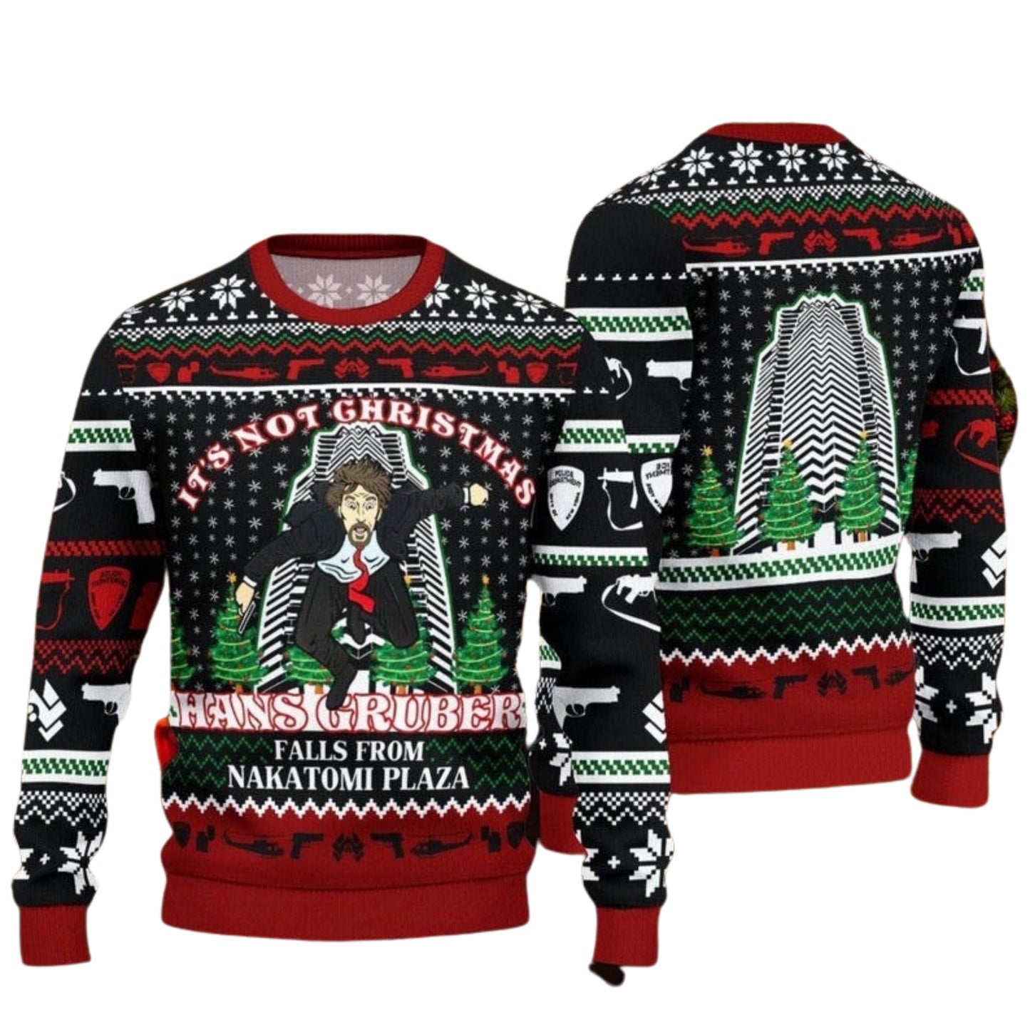 It's Not Christmas Nakatomi Plaza Ugly Christmas Sweater For Men & Women Christmas Gift Sweater US4571 - WeCustomit