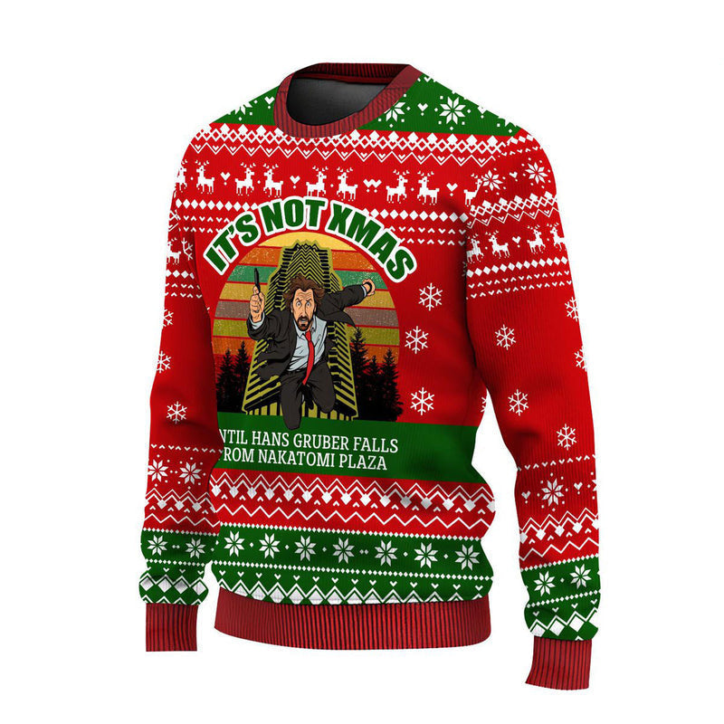 It's Not Christmas Nakatomi Plaza Ugly Christmas Sweater For Men & Women Christmas Gift Sweater US4591 - WeCustomit
