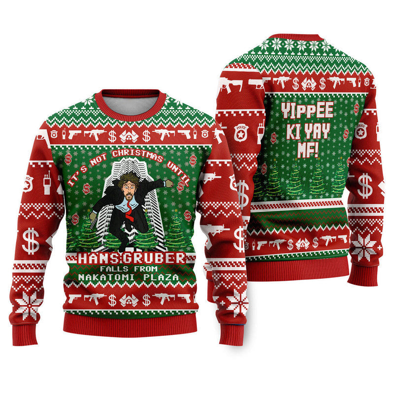 It's Not Christmas Nakatomi Plaza Ugly Christmas Sweater For Men & Women Christmas Gift Sweater US4596 - WeCustomit