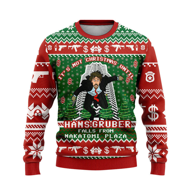 It's Not Christmas Nakatomi Plaza Ugly Christmas Sweater For Men & Women Christmas Gift Sweater US4596 - WeCustomit