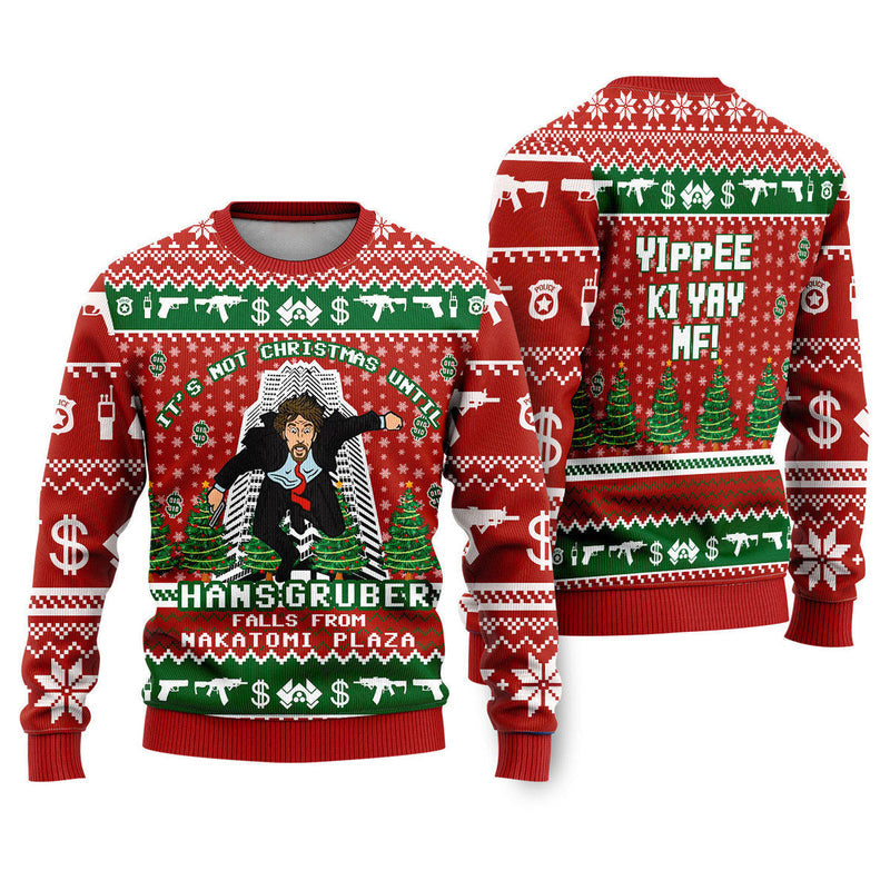 It's Not Christmas Nakatomi Plaza Ugly Christmas Sweater For Men & Women Christmas Gift Sweater US4597 - WeCustomit