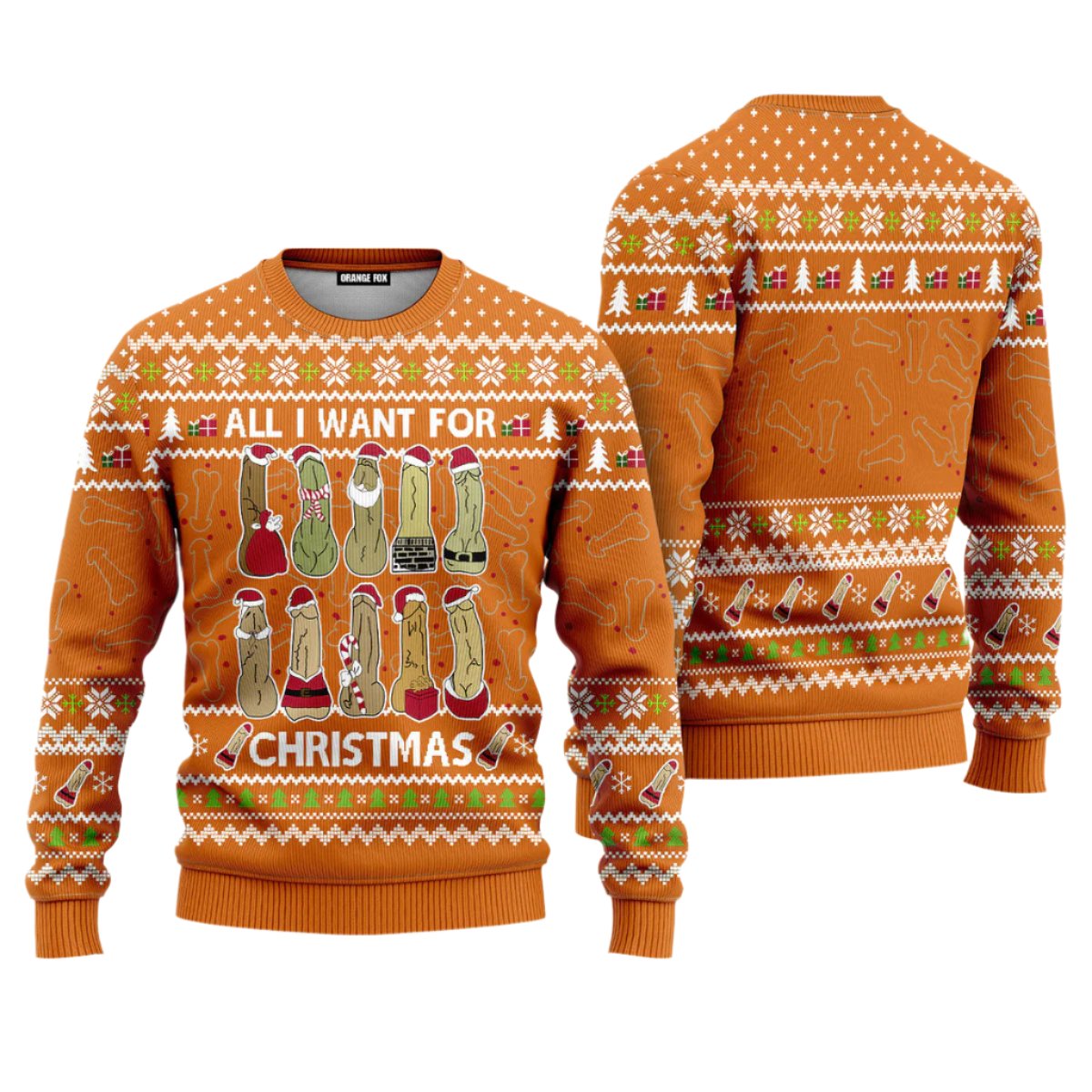 All I Want For Christmas Is You Funny Ugly Christmas Sweater - WeCustomit