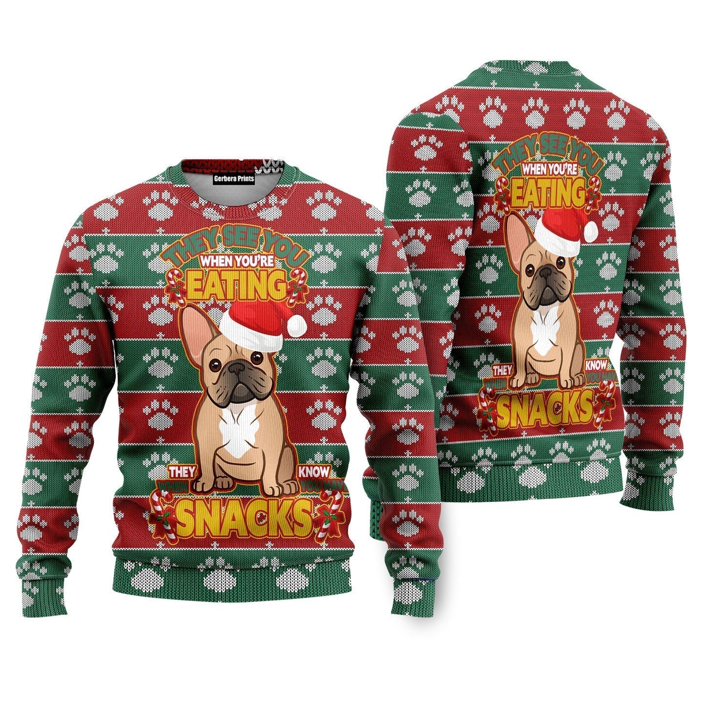 French Bulldog They See You When You Are Eating Christmas Ugly Christmas Sweater - WeCustomit