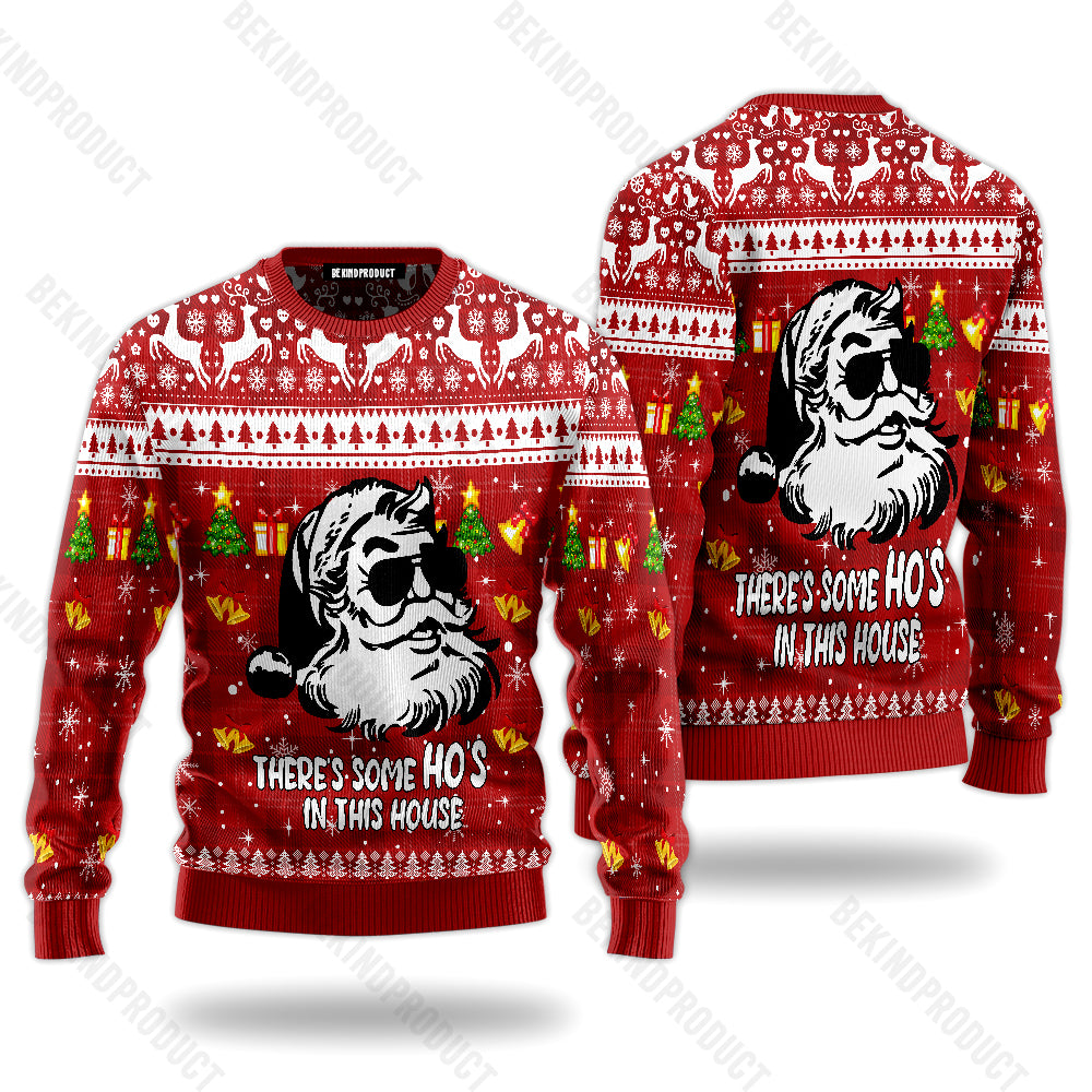 There Is Some Hos in This House Ugly Christmas Sweater For Men & Women Christmas Gift Sweater USN1118 - WeCustomit