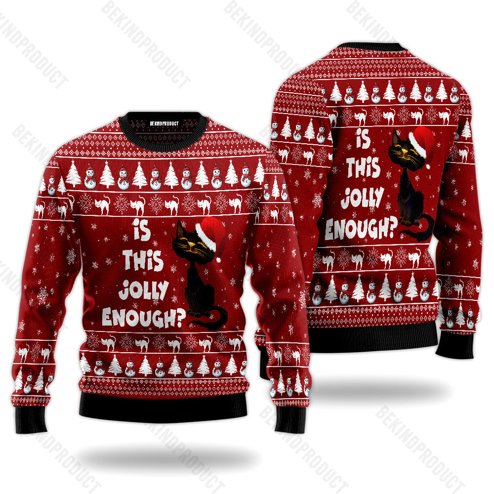 Is This Jolly Enough Ugly Christmas Sweater For Men & Women Christmas Gift Sweater USN1127 - WeCustomit