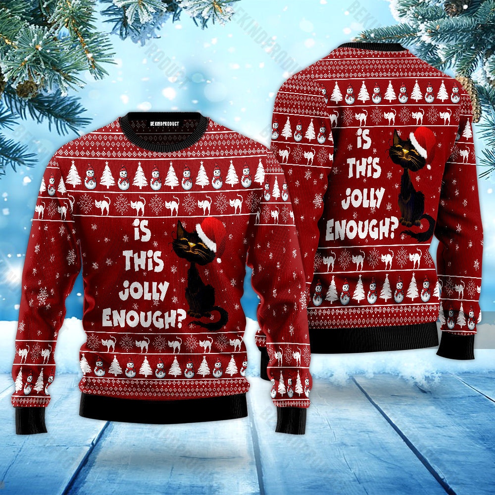 Is This Jolly Enough Ugly Christmas Sweater For Men & Women Christmas Gift Sweater USN1127 - WeCustomit