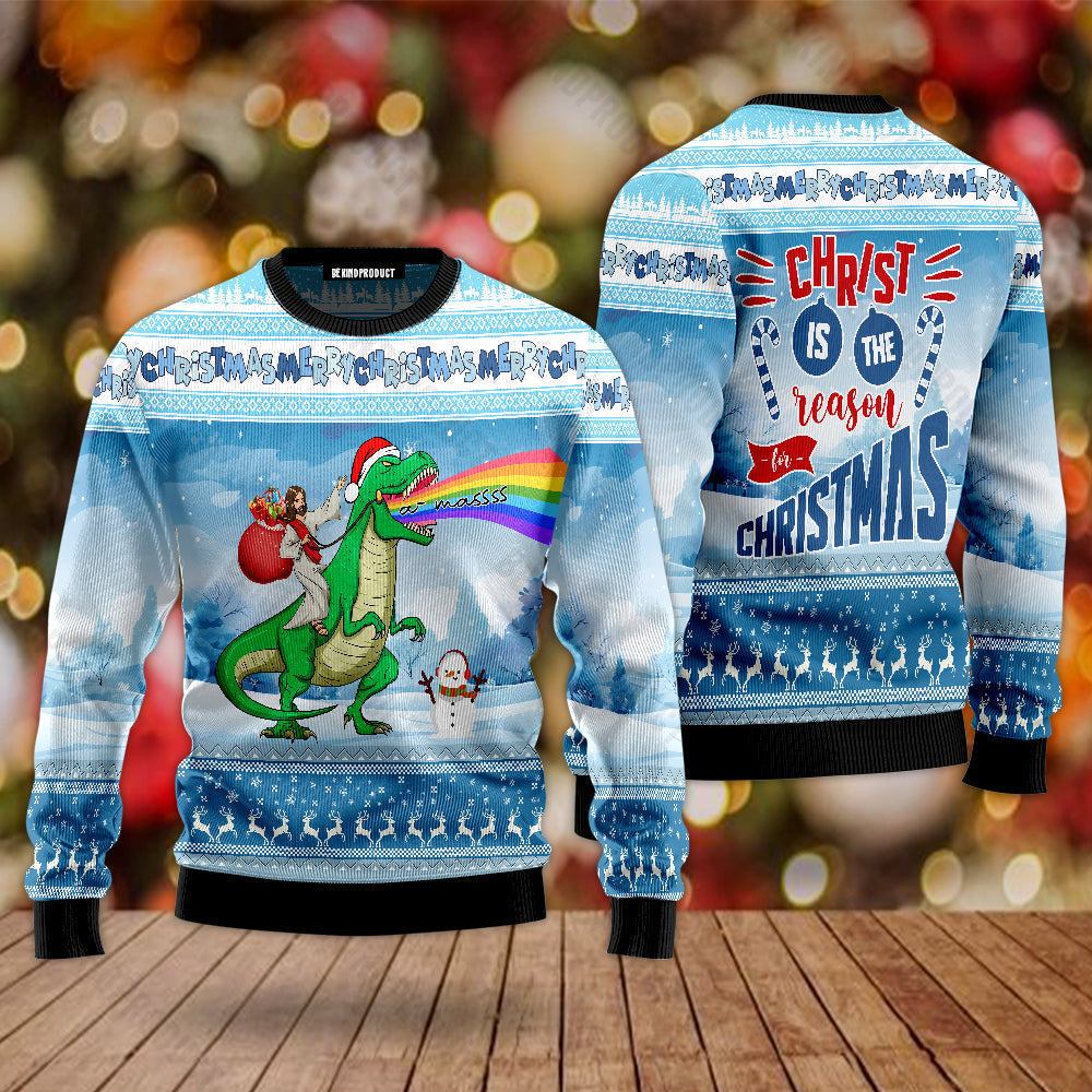 Christ Is The Reason For Christmas Ugly Christmas Sweater For Men & Women Christmas Gift Sweater USN1132 - WeCustomit