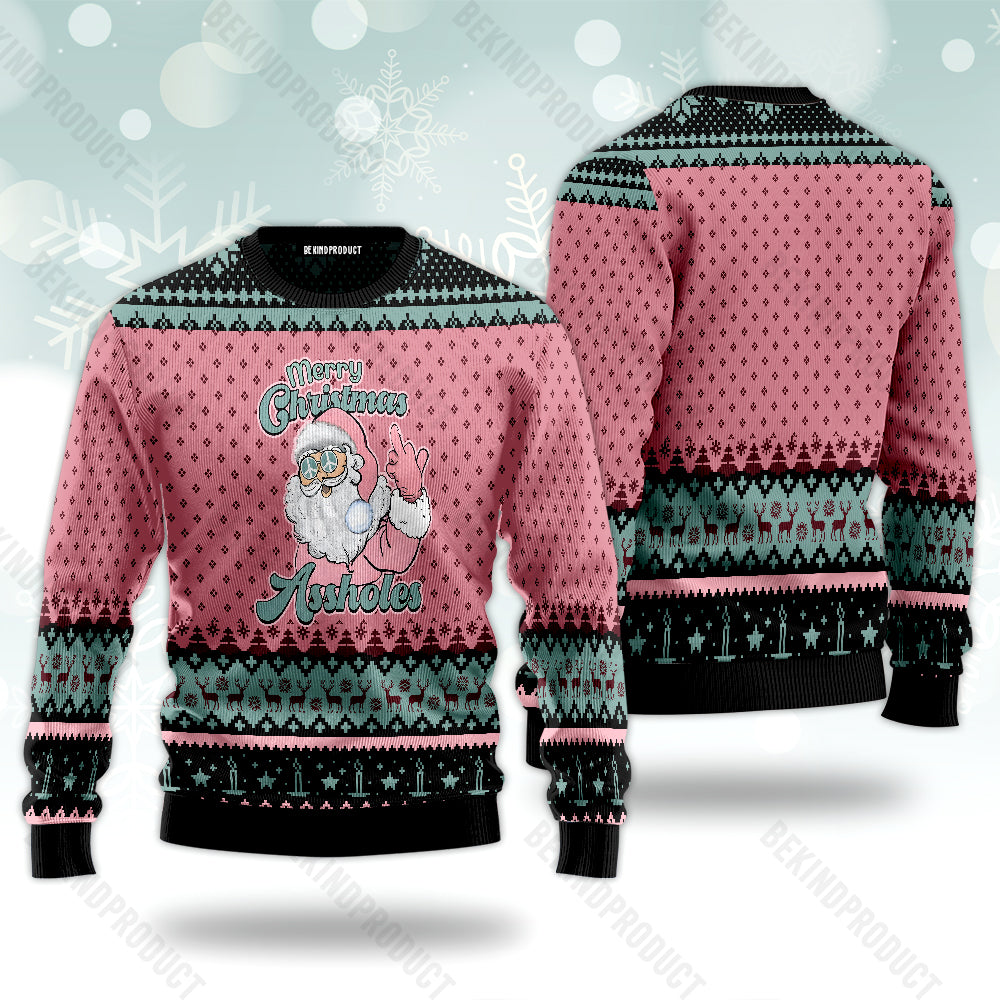 Merry Christmas Assholes Santa Ugly Christmas Sweater For Men & Women Christmas Gift Sweater USN1134 - WeCustomit