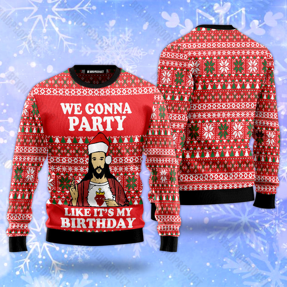 We Gonna Party Jesus Ugly Christmas Sweater For Men & Women Christmas Gift Sweater USN3018 - WeCustomit