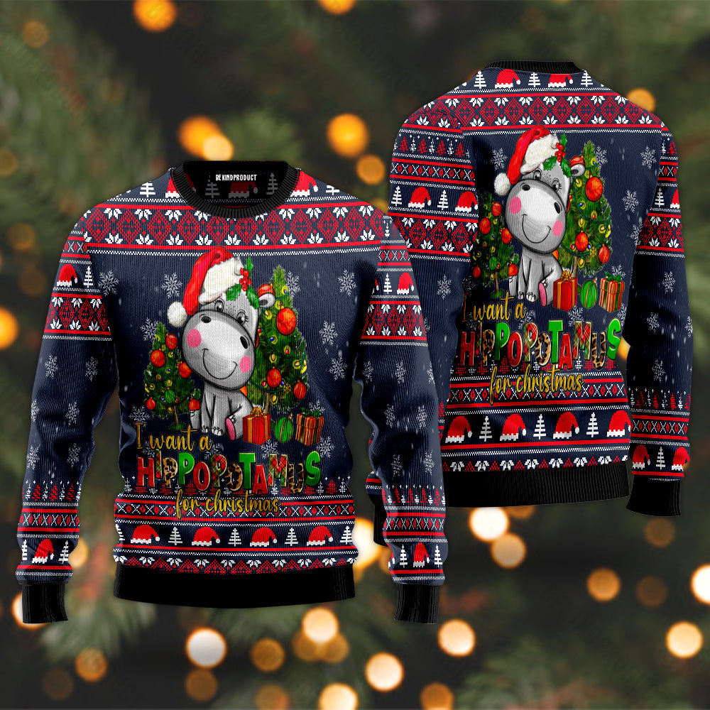 I Want A Hippopotamus For Christmas Ugly Christmas Sweater For Men & Women Christmas Gift Sweater USN3034 - WeCustomit