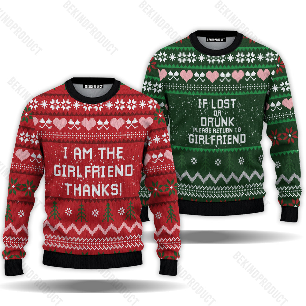 I Am The Girlfriend Thanks Couple Ugly Christmas Sweater Christmas Gift Anniversary Sweater USNC1009 - WeCustomit