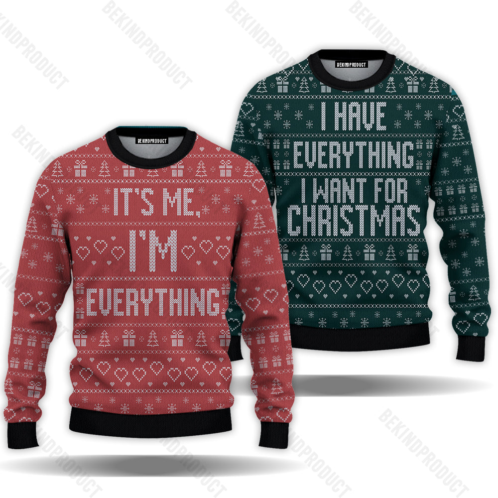 I Have Everything I Want Couple Ugly Christmas Sweater Christmas Gift Anniversary Sweater USNC1011 - WeCustomit
