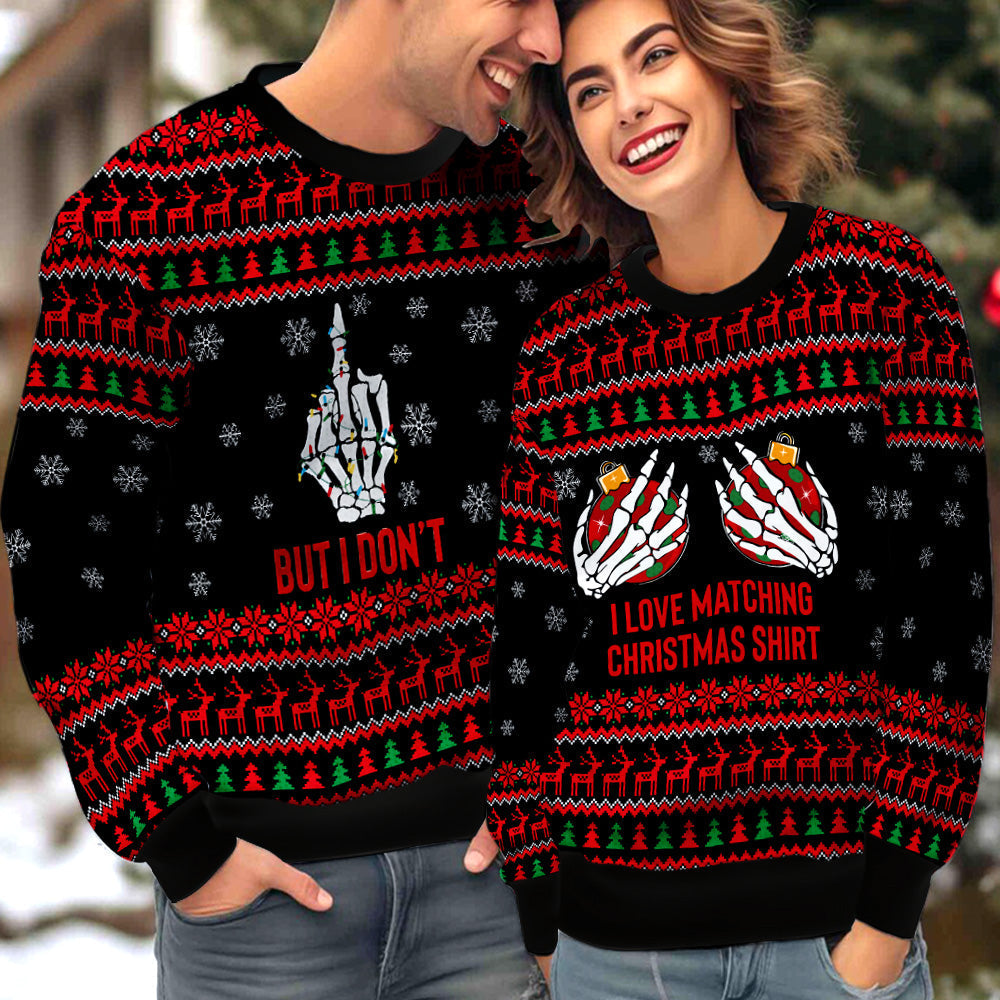 I Love Matching Christmas Shirt Couple Ugly Christmas Sweater Christmas Gift Anniversary Sweater USNC1038 - WeCustomit